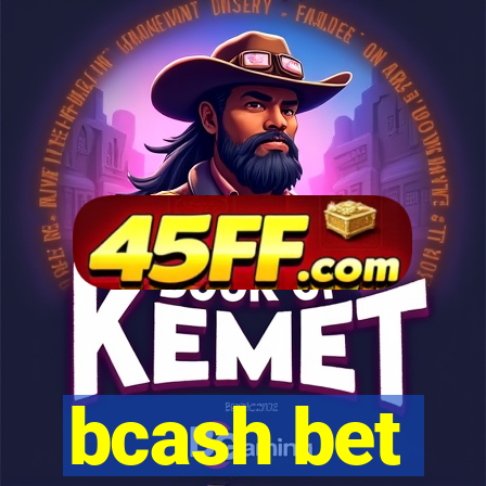 bcash bet